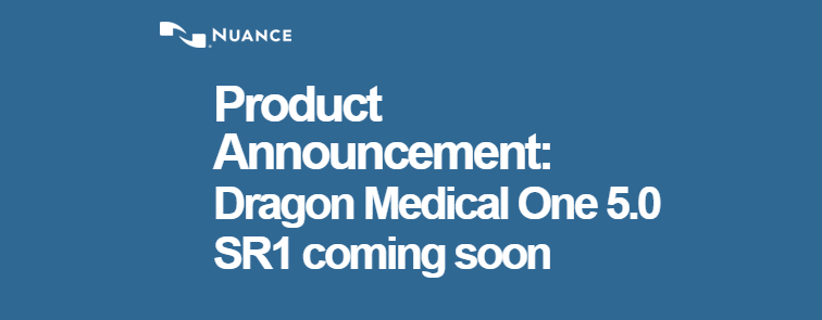 Dragon Medical One 5.0 SR1